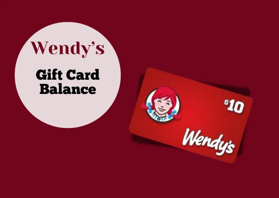 Wendy's Gift Card Balance Check